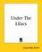 Cover of: Under The Lilacs