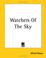 Cover of: Watchers Of The Sky