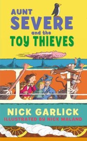 Cover of: Aunt Severe And The Toy Thieves by 