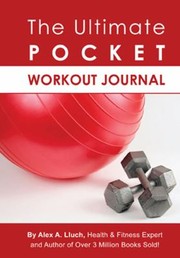 Cover of: The Ultimate Pocket Workout Journal