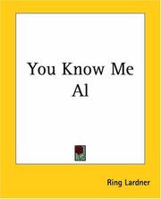 Cover of: You Know Me Al by Ring Lardner