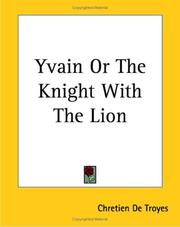 Cover of: Yvain Or The Knight With The Lion