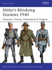Cover of: Hitlers Blitzkrieg Enemies 1940 Denmark Norway Netherlands Belgium by 