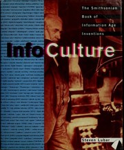 Cover of: InfoCulture: the Smithsonian book of information age inventions