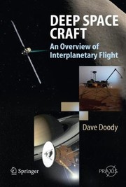 Cover of: Deep Space Craft An Overview Of Interplanetary Flight