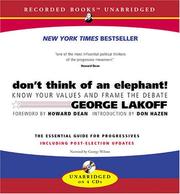 Cover of: Don't Think of an Elephant! by George Lakoff