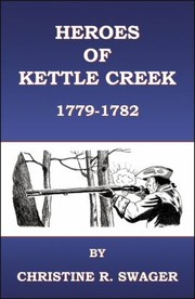 Cover of: Heroes Of Kettle Creek 17791782 by 
