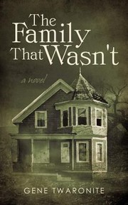 Cover of: The Family That Wasnt A Novel