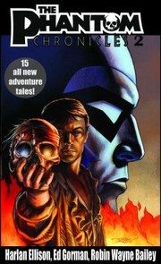 The Phantom Chronicles by Mike Bullock