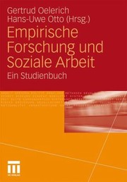 Cover of: Empirische Forschung Und Soziale Arbeit Ein Studienbuch