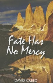 Cover of: Fate Has No Mercy