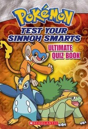 Pokémon Test Your Sinnoh Smarts Ultimate Quiz Book by Cris Silvestri