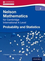 Probability And Statistics 2 For Cambridge A Level by Janet Crawshaw