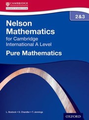 Cover of: Pure Mathematics 2 And 3 For Cambridge A Level