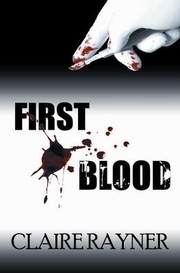 Cover of: First Blood A Dr George Barnabas Mystery