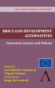 Cover of: Brics And Development Alternatives Innovation Systems And Policies