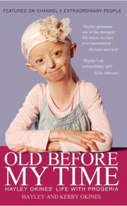 Cover of: Old Before My Time by 
