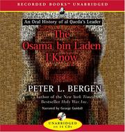 Cover of: The Osama Bin Laden I Know: An Oral History of the Making of a Global Terrorist