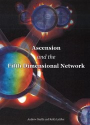 Cover of: Ascension And The Fifth Dimensional Network