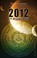 Cover of: 2012 Y Despus Qu Palabras De Sabiduria Para Aprobechar Sic Todas Las Oportunidades Del Futuro