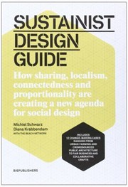 Cover of: Sustainism Design Primer Collaborative Design For Connectivity Localism And Sustainable Life