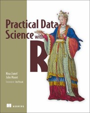 Practical Data Science With R by John Mount