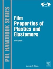 Film Properties Of Plastics And Elastomers cover