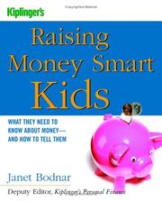 Cover of: Raising Money Smart Kids by Janet Bodnar