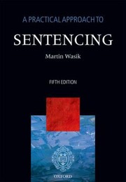 Cover of: Practical Approach To Sentencing