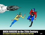 Cover of: Buck Rogers In The 25th Century The Newspaper Dailies