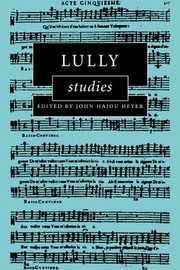 Cover of: Lully Studies