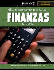 Cover of: El Secreto De Las Finanzas Sanas Guia Del Participante