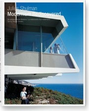 Cover of: Julius Shulman Modernism Rediscovered Die Wiederentdeckte Moderne La Redcouverte Dun Modernisme