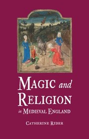 Cover of: Magic And Religion In Medieval England