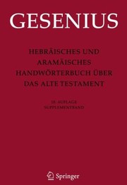 Cover of: Hebraisches Und Aramaisches Handworterbuch Uber Das Alte Testament Supplementband