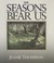 Cover of: The Seasons Bear Us Poems