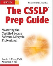 Cover of: The Csslp Prep Guide Mastering The Certified Secure Software Lifecycle Professional