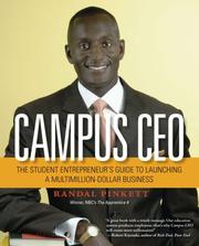 Cover of: Campus CEO: The Student Entrepreneur's Guide to Launching a Multi-Million-Dollar Business