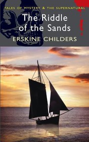 Cover of: The Riddle Of The Sands by 