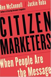 Cover of: Citizen Marketers: When People Are the Message