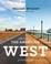 Cover of: How To Read The American West A Field Guide