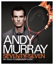 Cover of: Andy Murray 77 by 
