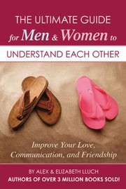 Cover of: The Ultimate Guide For Women To Understanding Men