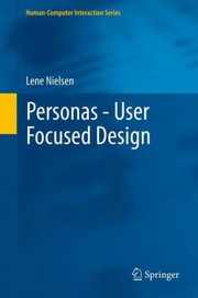 Cover of: Personas User Focused Design by Lene Nielsen