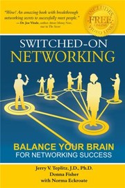 Cover of: Switchedon Networking Balance Your Brain For Networking Success by 