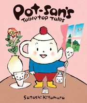 Potsans Tabletop Tales by Satoshi Kitamura