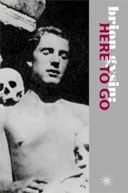 Cover of: Brion Gysin Here To Go by 