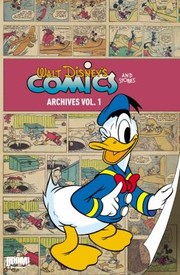 Cover of: Walt Disneys Comics And Stories Archives by 