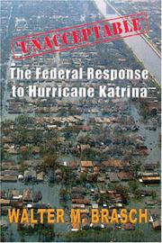 Cover of: 'Unacceptable': The Federal Government's Response to Hurricane Katrina