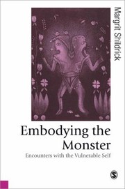 Cover of: Embodying The Monster Encounters With The Vulnerable Self